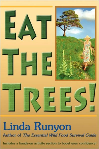 Eat The Trees!