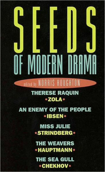 Seeds of Modern Drama / Edition 1