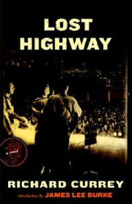 Title: Lost Highway, Author: RICHARD CURRY