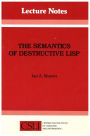 The Semantics of Destructive LISP