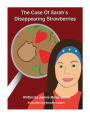 The Case of Sarah's Disappearing Strawberries