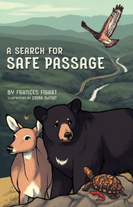 Title: A Search for Safe Passage, Author: Frances Figart