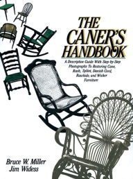 Title: The Caner's Handbook, Author: Bruce Miller
