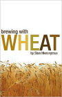 Brewing with Wheat