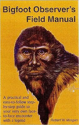 Bigfoot Observer's Field Manual