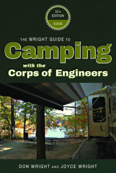 The Wright Guide to Camping with the Corp of Engineers
