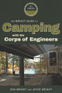 The Wright Guide to Camping With The Corps of Engineers