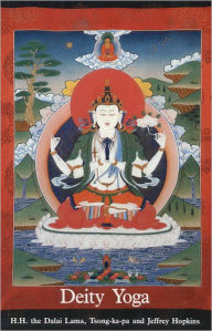 Title: Deity Yoga: In Action and Performance Tantra, Author: Dalai Lama