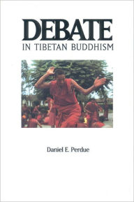 Title: Debate in Tibetan Buddhism: The Practice and Theory of Introductory Buddhist Logic and Epistemology, Author: Daniel E. Perdue