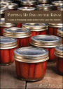 Putting up Fish on the Kenai: A Guide to Processing Alaska Salmon in the Cook Inlet Tradition