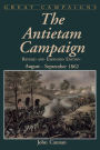 The Antietam Campaign: August-september 1862