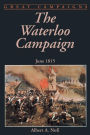 The Waterloo Campaign: June 1815