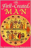 The First-Created Man: Seven Homilies of St. Symeon the New Theologian