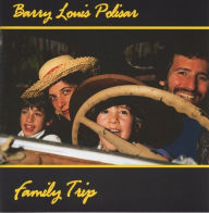 Title: Family Trip, Author: Barry Louis Polisar