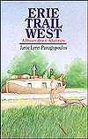 Title: Erie Trail West: A Dream-Quest Adventure, Author: Janie Lynn Panagopoulos