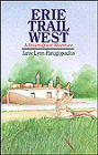 Erie Trail West: A Dream-Quest Adventure