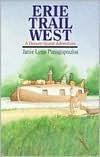 Title: Erie Trail West: A Dream-Quest Adventure, Author: Janie Lynn Panagopoulos