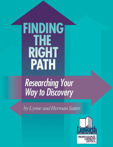 Finding the Right Path: Researching Your Way to Discovery