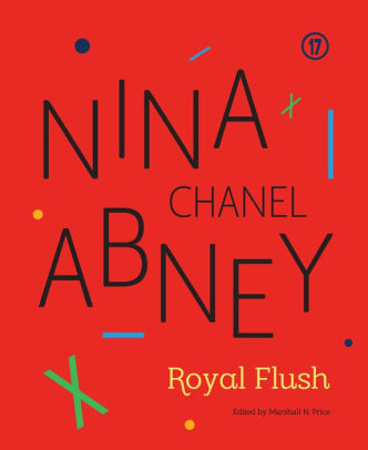 Nina Chanel Abney Royal Flushpaperback - 