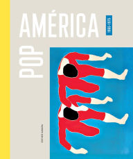 Title: Pop América, 1965-1975, Author: Esther Gabara