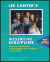 Title: Assertive Discipline: Positive Behavior Management for Today's Classroom, Author: Lee Canter