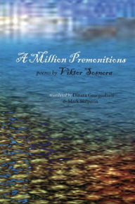Title: A Million Premonitions, Author: Viktor Sosnora