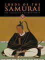 Lords of the Samurai: Legacy of a Daimyo Family