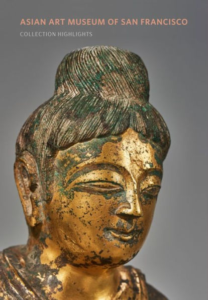 Asian Art Museum of San Francisco: Collection Highlights