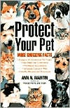 Title: Protect Your Pet: More Shocking Facts, Author: Ann N. Martin