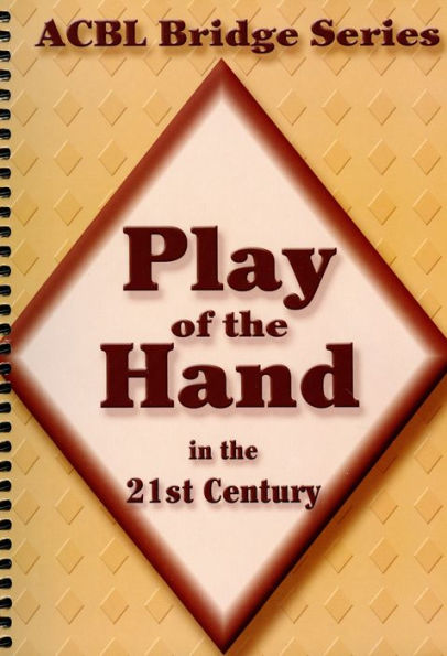 Play of the Hand in the 21st Century: The Diamond Series