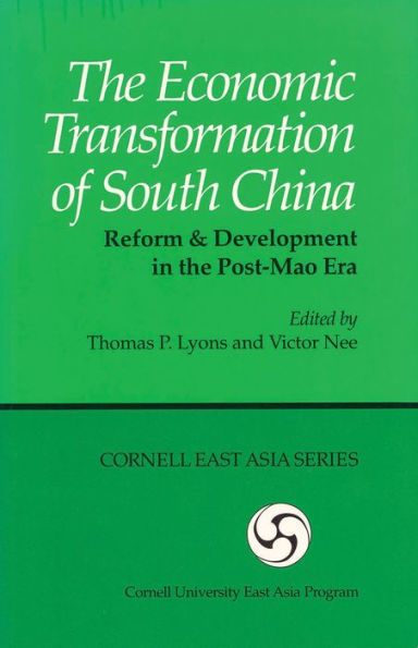 the Economic Transformation of South China: Reform and Development Post-Mao Era