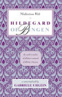 Meditations with Hildegard of Bingen