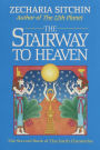 The Stairway to Heaven: Book II of the Earth Chronicles
