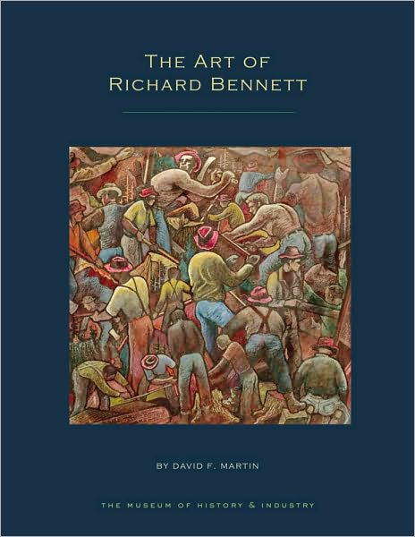 The Art of Richard Bennett by David F. Martin, Paperback | Barnes & Noble®