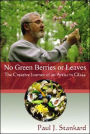 No Green Berries or Leaves: The Creative Journey of an Artist in Glass