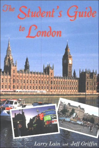 The Students Guide to London