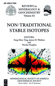Title: Non-Traditional Stable Isotopes, Author: Fang-Zhen Teng
