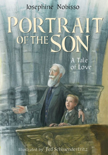 Portrait of the Son: A Tale Love