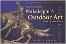 Title: Philadelphia's Outdoor Art: A Walking Tour, Author: The Italian Connection