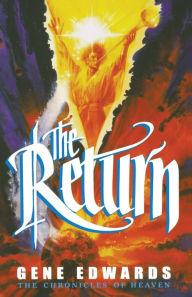 Title: The Return, Author: Gene Edwards