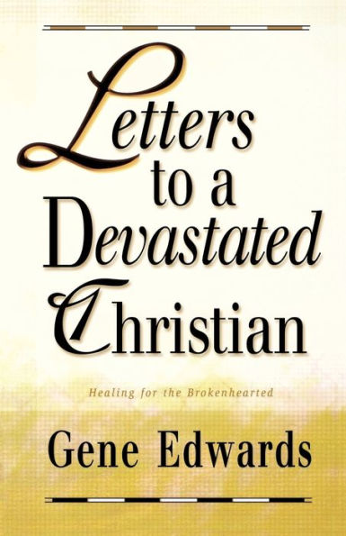 Letters to a Devastated Christian