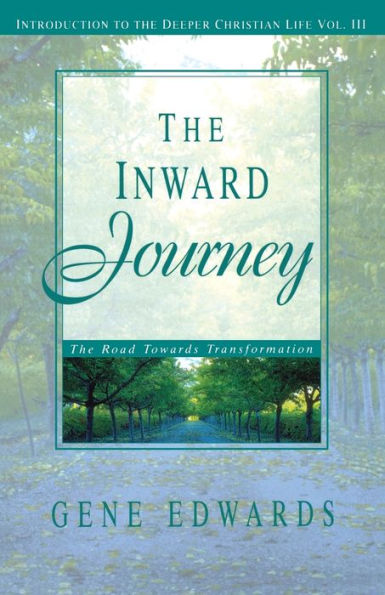 The Inward Journey: The Road Towards Transformation