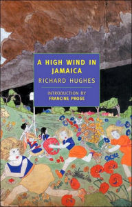 Title: A High Wind in Jamaica (New York Review of Books Classics Series), Author: Richard Hughes