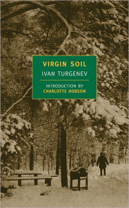 Title: Virgin Soil, Author: Ivan Turgenev