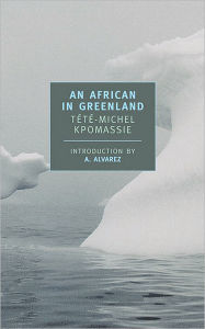 Title: An African in Greenland, Author: Tete-Michel Kpomassie