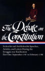 The Debate on the Constitution, Part 1: Federalist and Antifederalist Speeches, Articles, and Letters during the Struggle over Ratification, September 1787 to February 1788