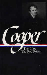 Title: James Fenimore Cooper: Sea Tales (LOA #54): The Pilot / Red Rover, Author: James Fenimore Cooper