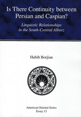 Is There Continuity between Persian and Caspian?: Linguistic Relationships in the South-Central Alborz