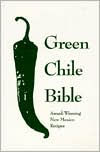 Title: The Green Chile Bible, Author: Albuquerque Tribune