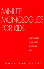 Minute Monologues for Kids